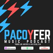 Podcast PACO Y FER