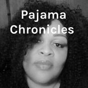 Podcast Pajama Chronicles