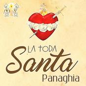 Podcast Panaghia La Toda Santa
