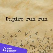 Podcast Papiro run run - Inko Martin