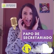 Podcast Papo de Secretariado