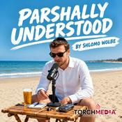 Podcast Parshally Understood