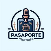 Podcast Pasaporte Historia