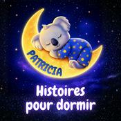 Podcast Histoires pour dormir de Patricia