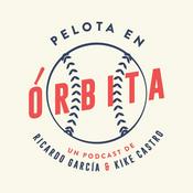 Podcast Pelota en Órbita