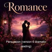 Podcast Persuasion (version 6 dramatic reading)