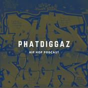 Podcast PhatDiggaz