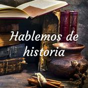 Podcast Hablemos de historia