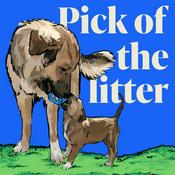 Podcast Pick of the Litter Podcast