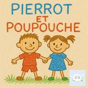 Podcast Pierrot et Poupouche