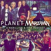 Podcast Planet Marzipan - A Marillion and Fish Podcast