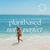 Podcast Plantbased, Not Perfect