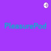 Podcast PleasurePod