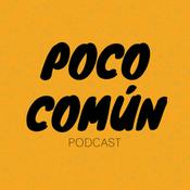 Podcast Poco Común