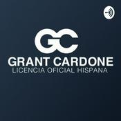 Podcast PODCAST 10X | Grant Cardone Hispano |