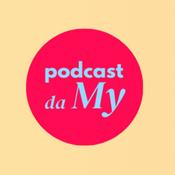 Podcast Podcast da My