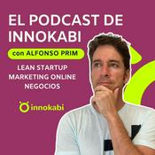 Podcast Innokabi Emprender, marketing online, Lean Startup