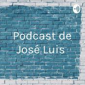 Podcast Podcast de José Luis