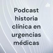 Podcast Podcast historia clínica en urgencias médicas