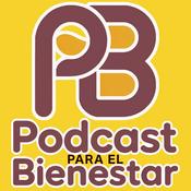Podcast Podcast Para El Bienestar