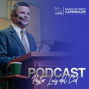 Podcast PodCast Pastor Luis del Cid