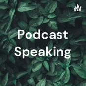 Podcast Podcast Speaking