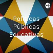 Podcast Políticas Públicas Educativas