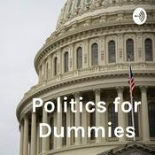 Podcast Politics for Dummies