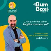 Podcast ¿Por qué todos saben inglés menos yo?