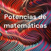 Podcast Potencias de matemáticas