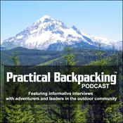 Podcast Practical Backpacking™ Podcast