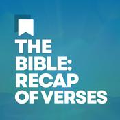 Podcast The Bible: Recap of Verses
