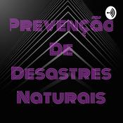 Podcast Prevenção De Desastres Naturais
