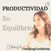 Podcast Productividad En Equilibrio
