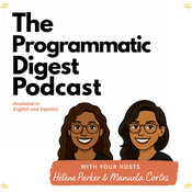Podcast The Programmatic Digest