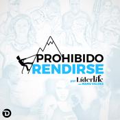 Podcast Prohibido Rendirse