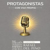 Podcast Protagonistas. Con voz propia