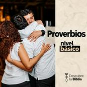 Podcast Proverbios I Descubre la Biblia
