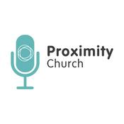 Podcast Proximity Church Podcast