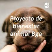 Podcast Proyecto de bienestar animal Bga