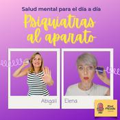 Podcast Psiquiatras al aparato