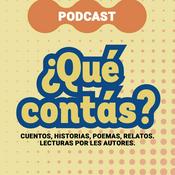 Podcast ¿QUÉ CONTÁS?