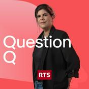 Podcast Question Q ‐ RTS Première