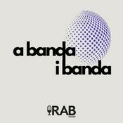 Podcast RAB Ràdio - A Banda i Banda