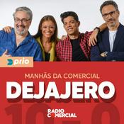 Podcast Dejajero nas Manhãs da Comercial