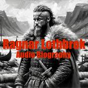 Podcast Ragnar Lothbrok - Audio Biography