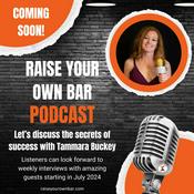 Podcast Raise Your Own Bar Podcast