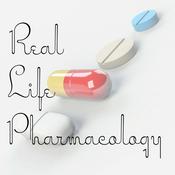 Podcast Real Life Pharmacology - Pharmacology Education for Health Care Professionals