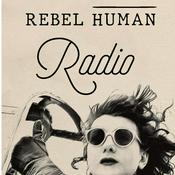 Podcast Rebel Human Radio