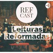 Podcast RefCast - Leituras Reformadas
